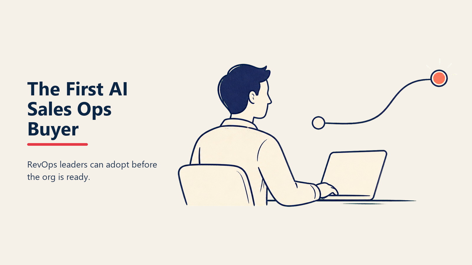 Buyer persona de AI sales ops: el líder de RevOps que adopta primero, sus desencadenantes y objeciones