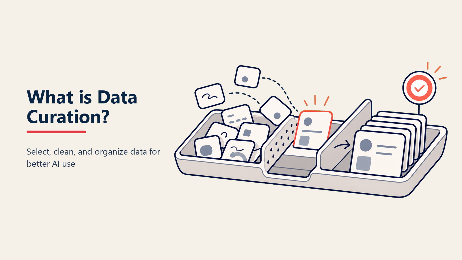 ¿Qué es Data Curation? Construyendo Combustible de Alta Calidad para Éxito de IA