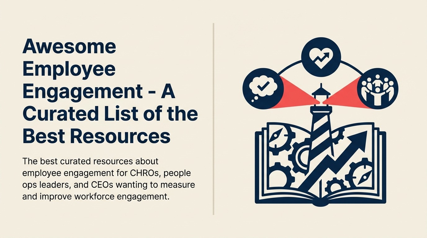 Awesome Employee Engagement - Una Lista Curada de los Mejores Recursos
