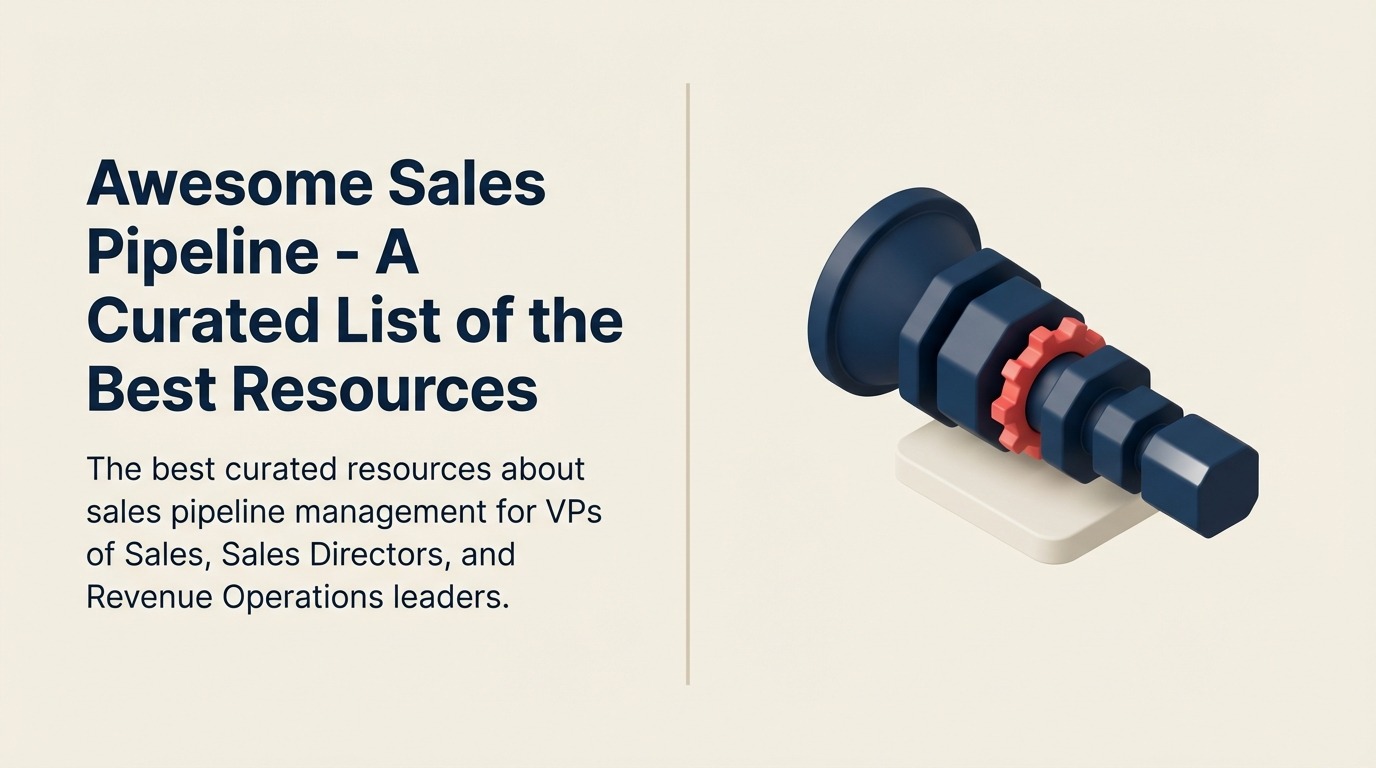 Awesome Sales Pipeline - Una Lista Curada de los Mejores Recursos