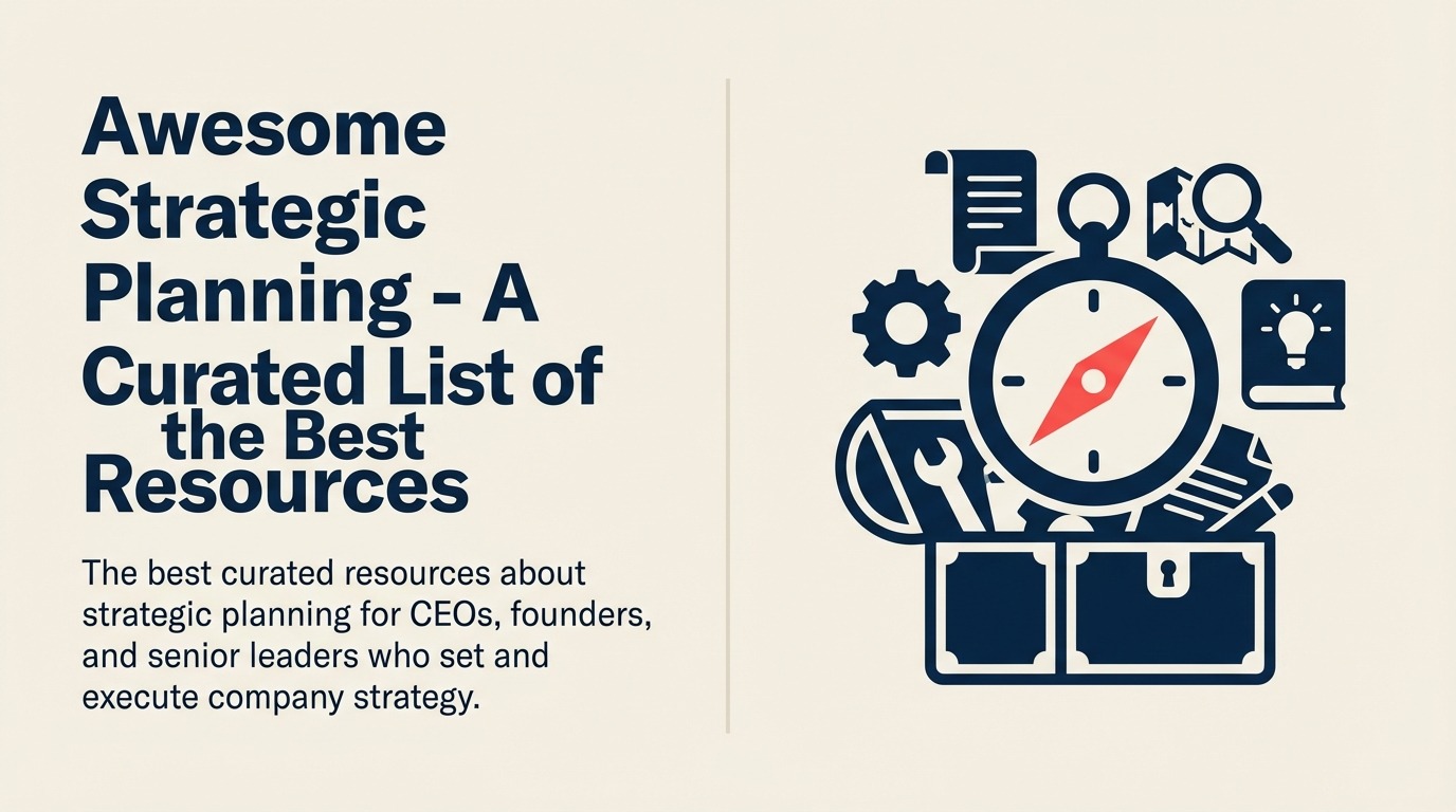 Awesome Strategic Planning - Una Lista Curada de los Mejores Recursos