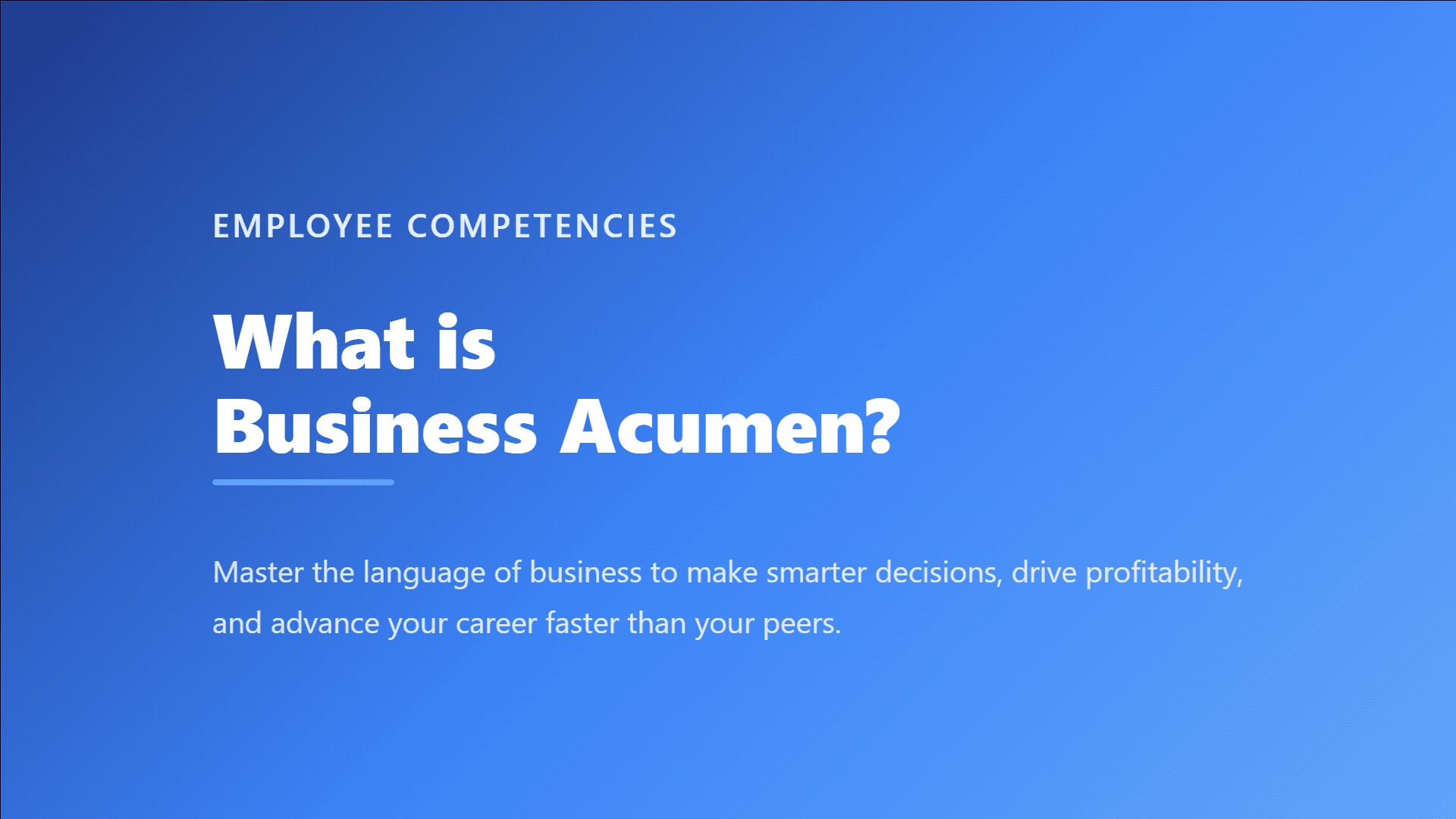 What Is Business Acumen? illustrated with a single rounded decision instrument combining a market radar, customer lens, financial gauge, and operations gear around one coral decision needle