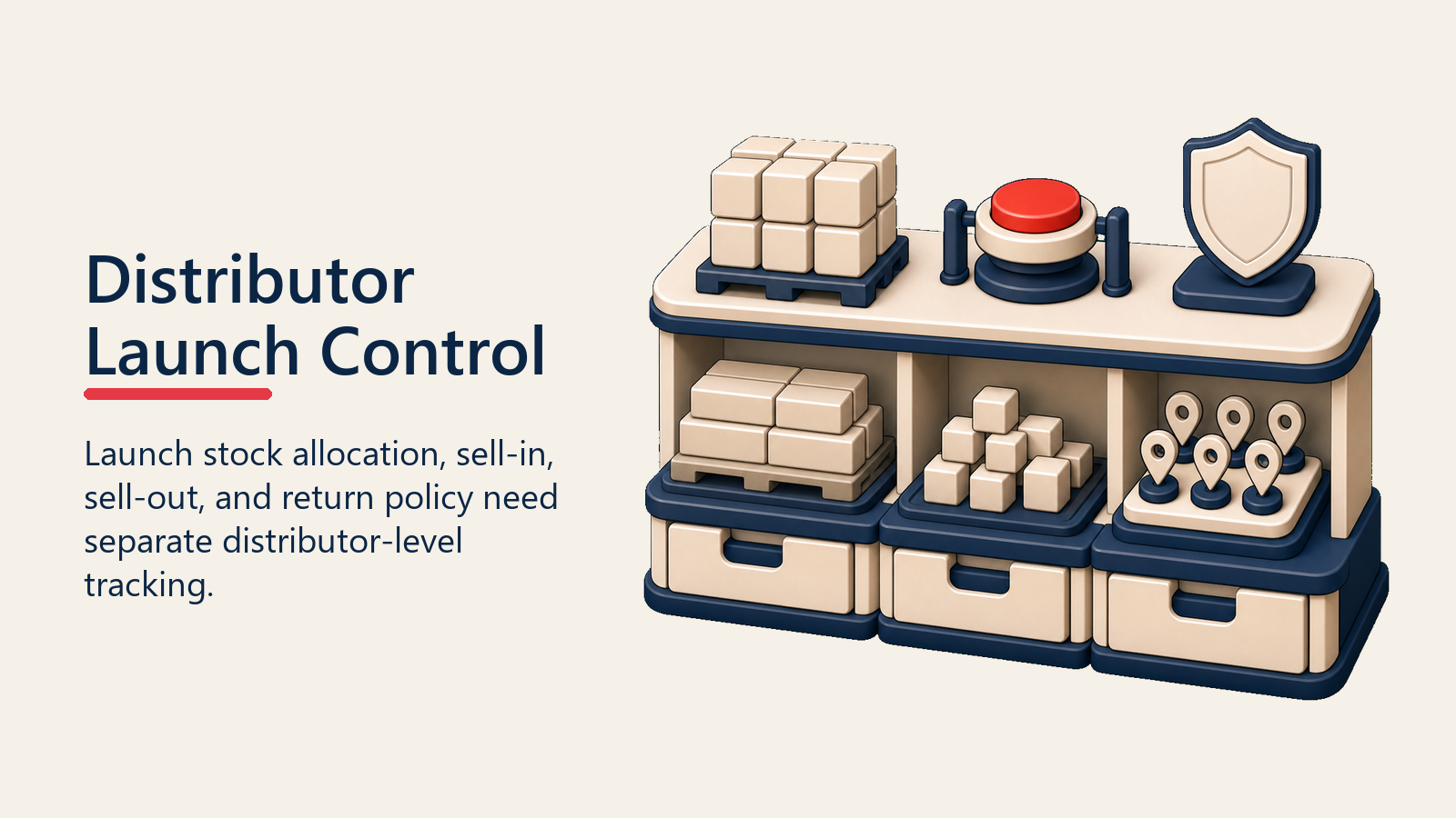 Distributor Launch Control shown as distributor launch control shelf