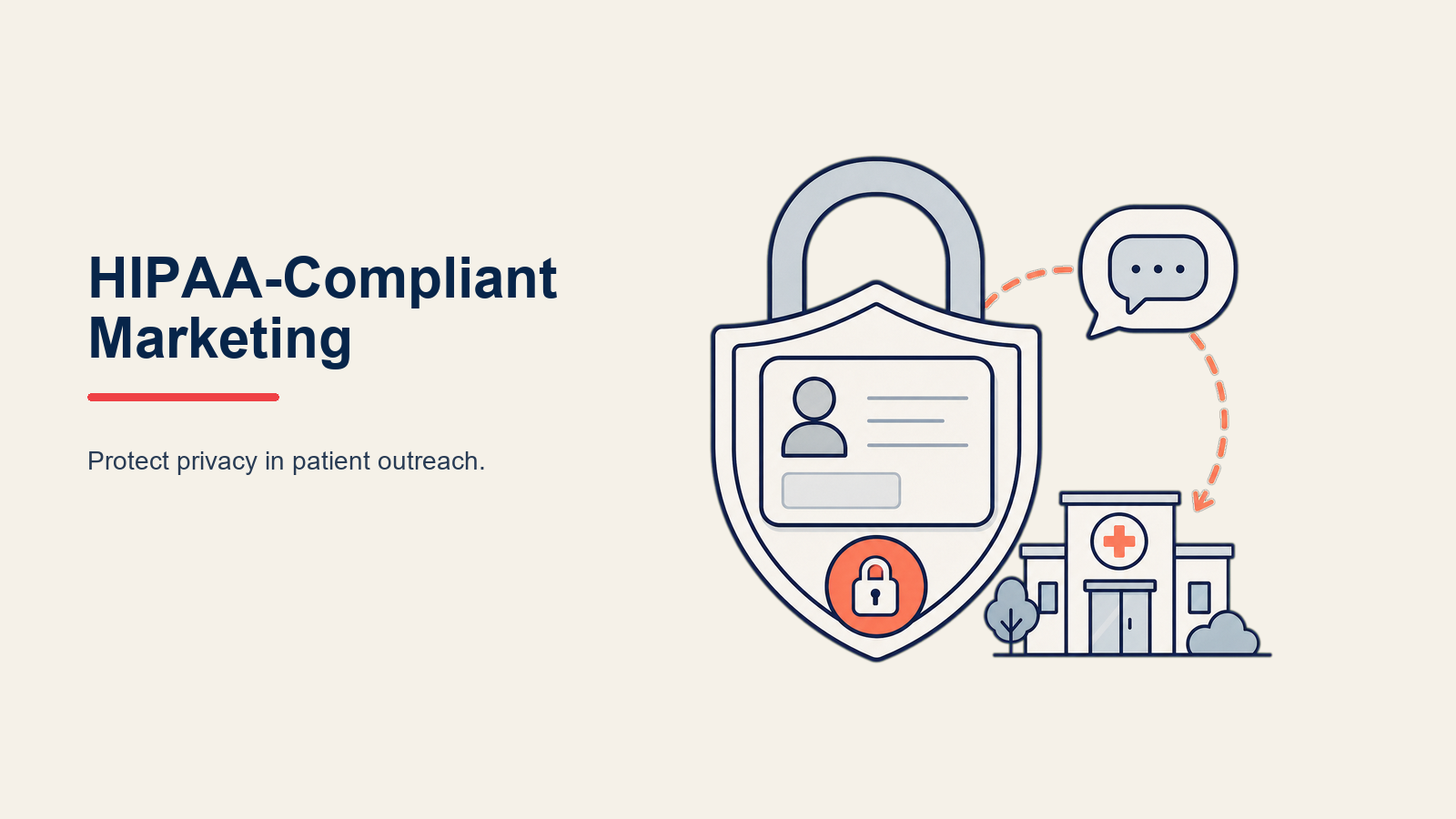 Marketing Compatible con HIPAA: Cómo Hacer Crecer su Consultorio Sin Violar la Privacidad del Paciente