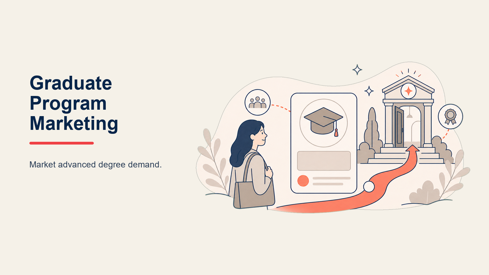 Graduate Program Marketing: Rekrutierungsstrategie für Master- und Doktorandenprogramme