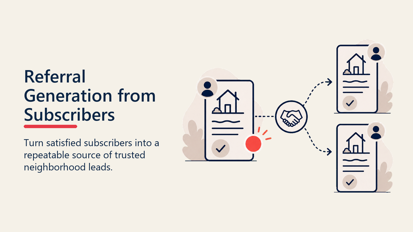 Subscriber Referral Generation shown as neighbor bridge