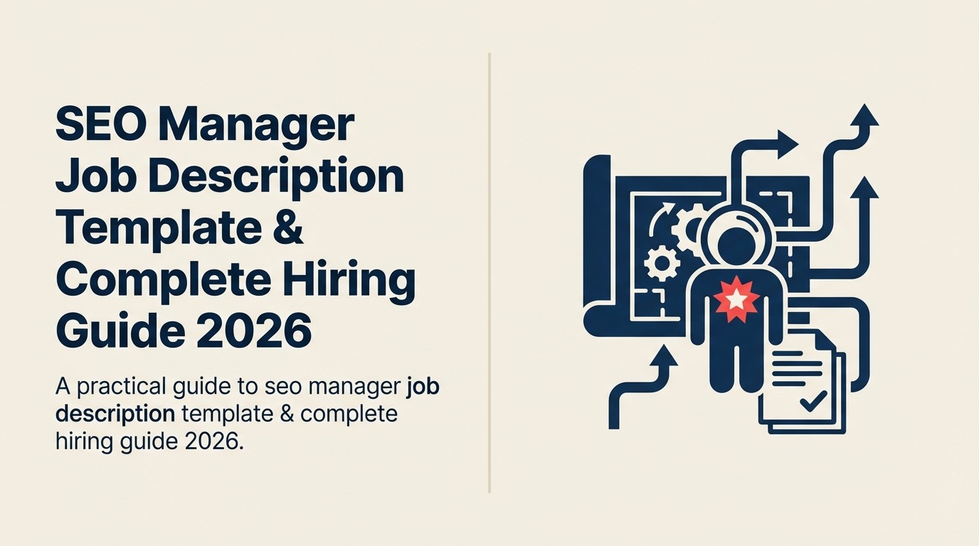 SEO Manager Job Description shown as search lens guiding organic signals