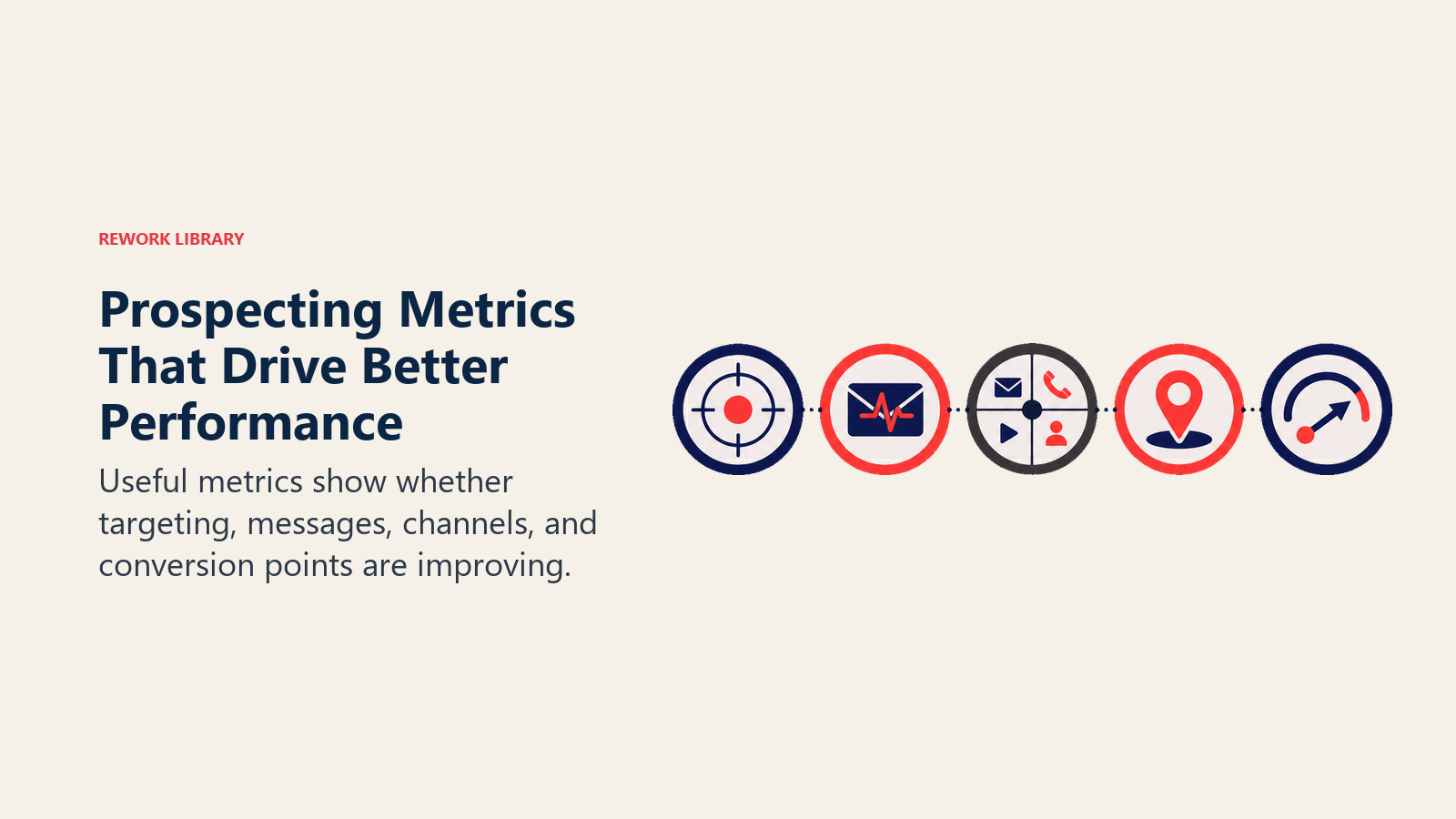 Prospecting Metrics That Drive Better Performance