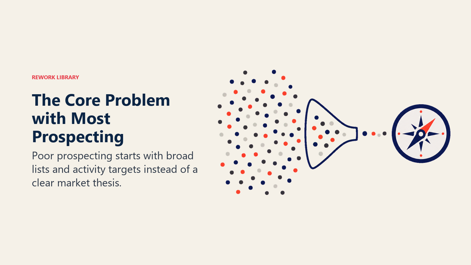 The Core Problem with Most Prospecting