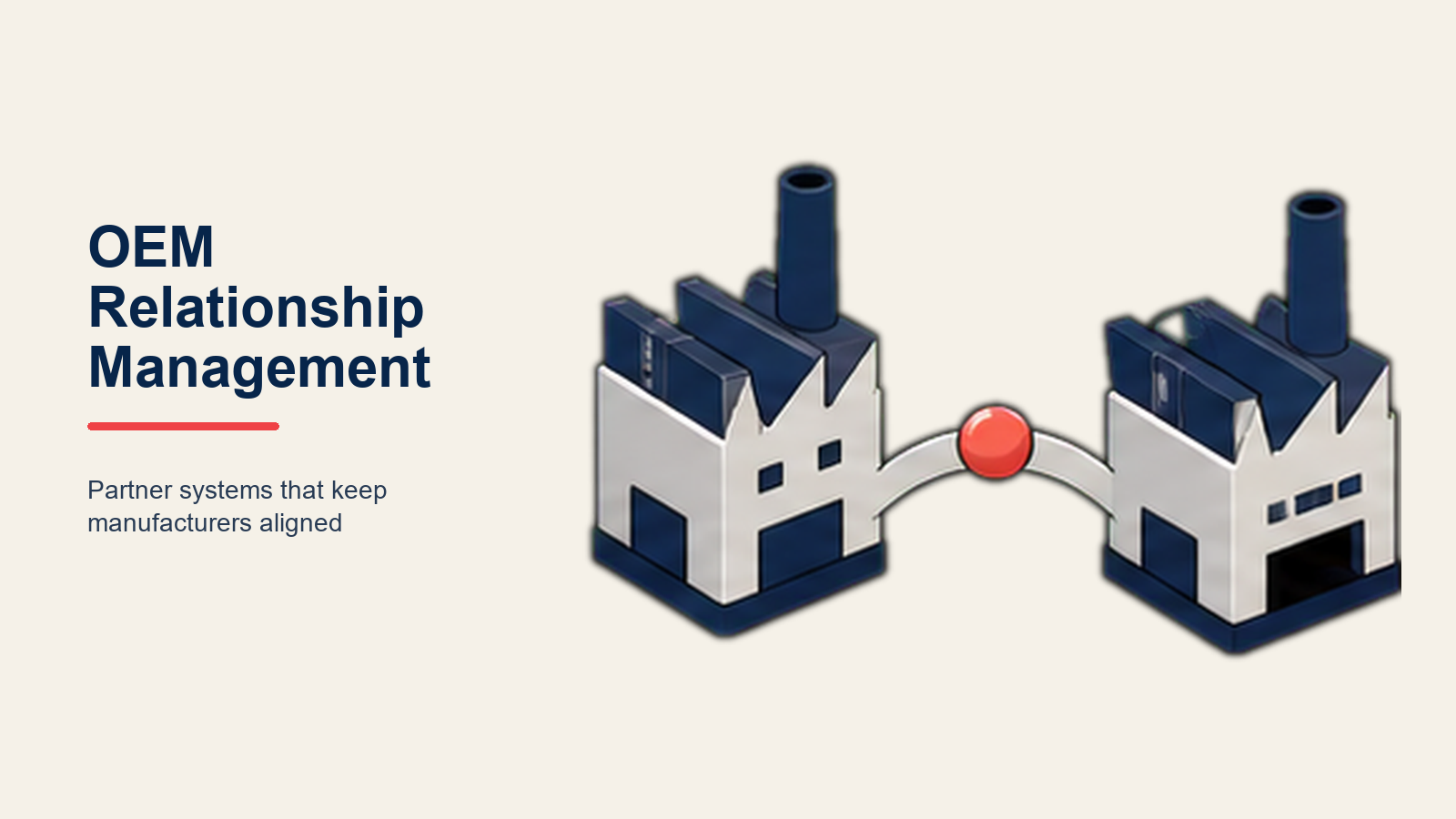 Gestión de Relaciones OEM: Construir Asociaciones Estratégicas de Manufactura