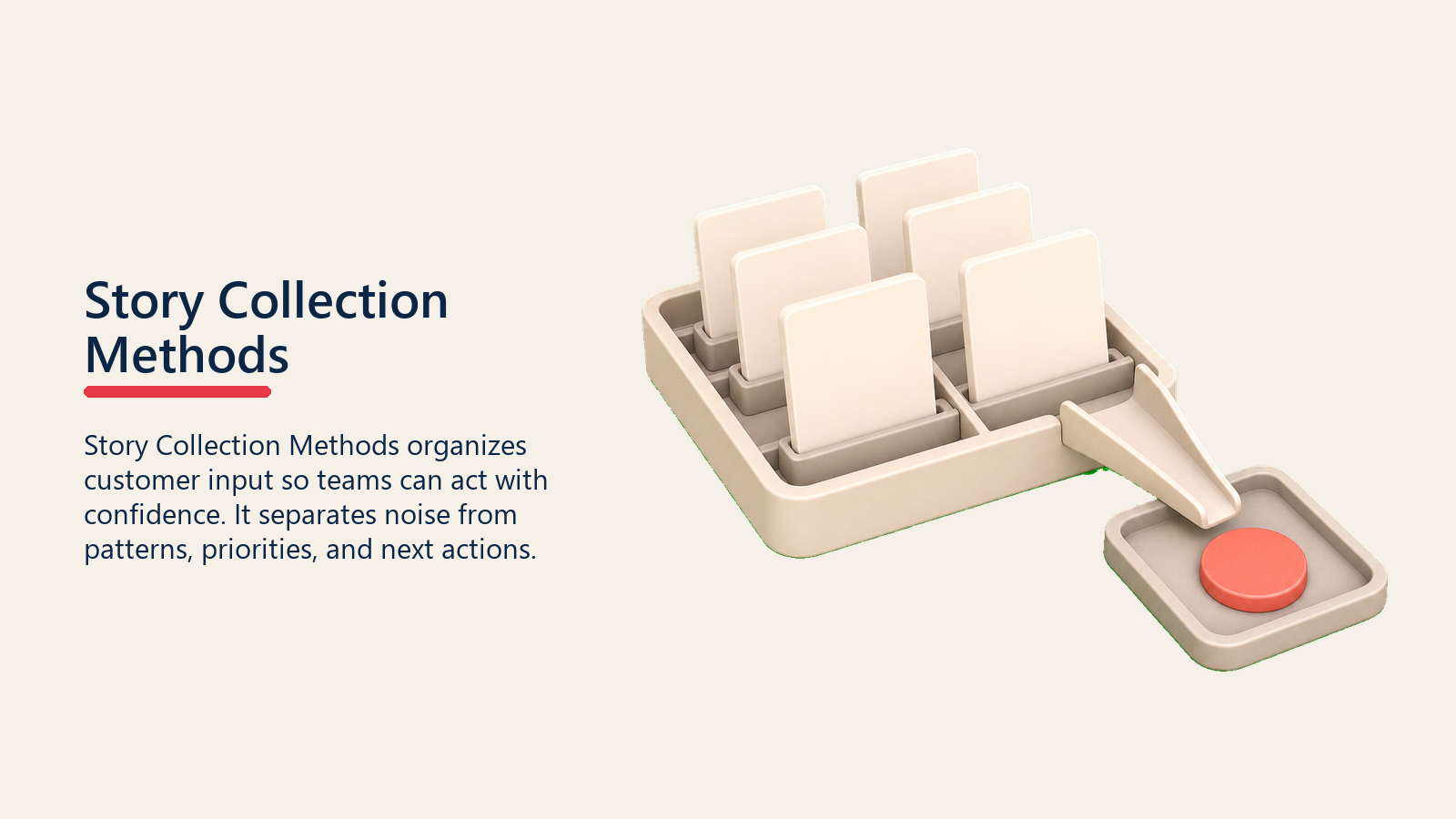 Story Collection Methods showing story collection tray capturing blank win cards into one plain coral story marker