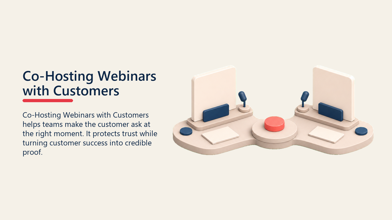 Co-Hosting Webinars with Customers showing co-hosting webinar workbench with two blank host cards meeting at one plain coral shared-stage marker
