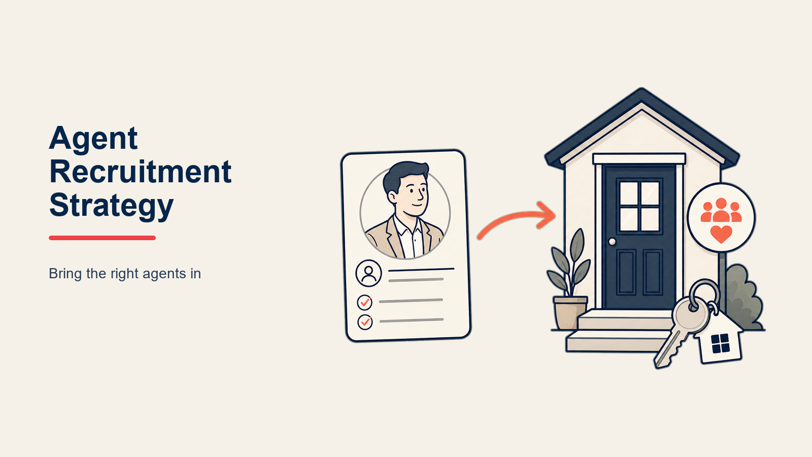 Real Estate Agent Recruitment Strategy: a property-team talent magnet drawing one high-fit agent token through a role frame toward a coral growth key