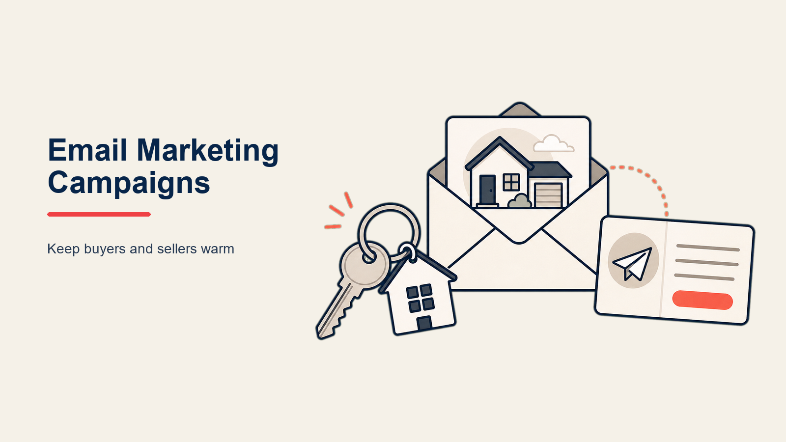 Real Estate Email Marketing Campaigns: an email mailbox feeding buyer, seller, property, and market cards into a coral appointment calendar