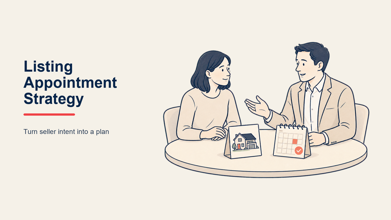 Listing Appointment Strategy: Seller-Leads in signierte Listings konvertieren