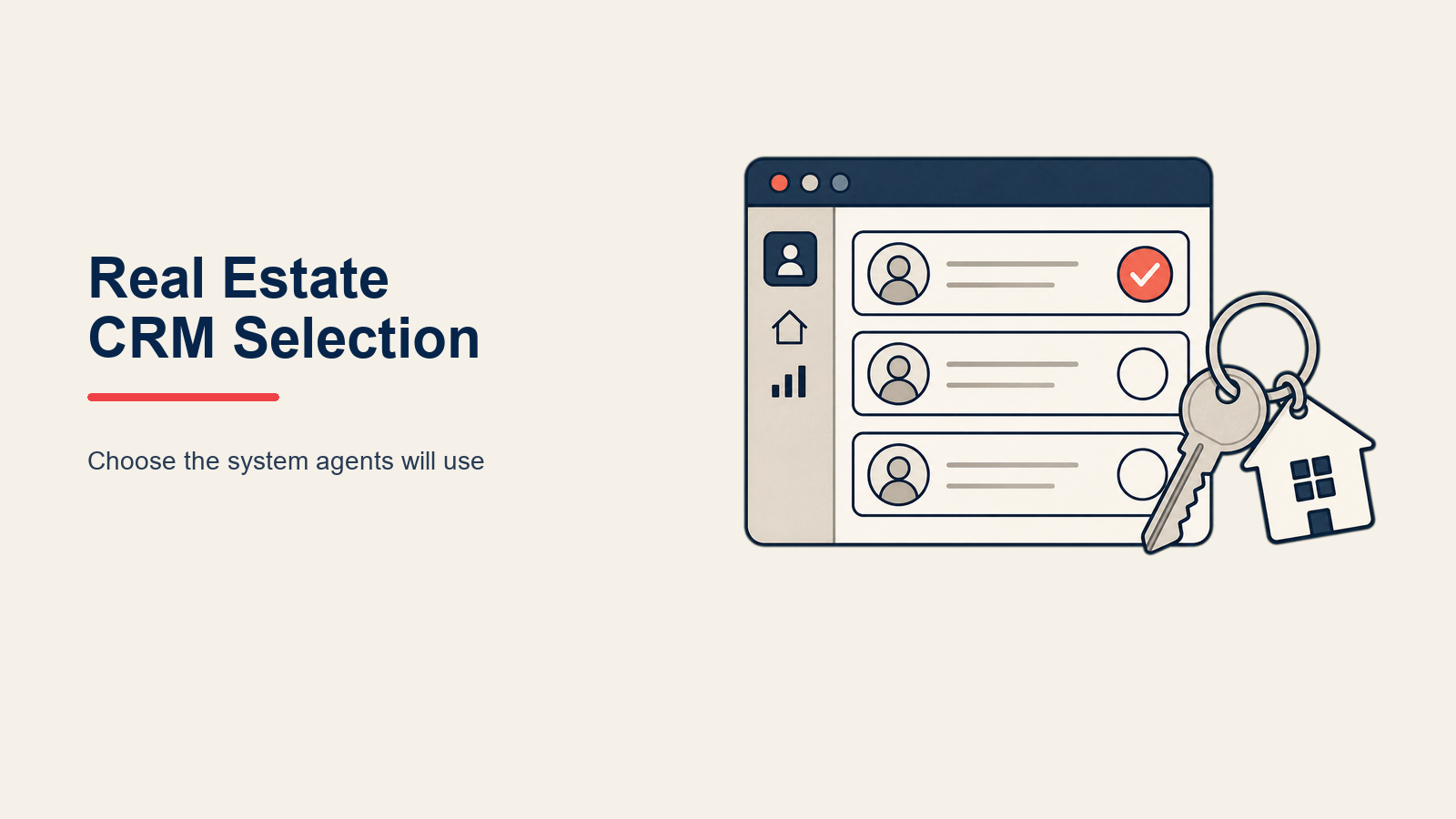 Real Estate CRM Selection: a CRM foundation supporting a house, lead funnel, follow-up clock, transaction folder, and coral adoption key