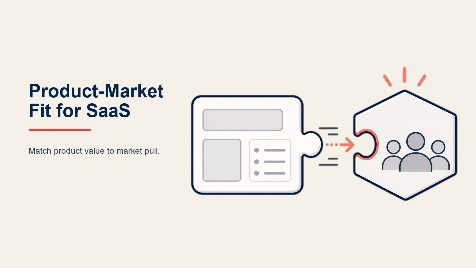 Product-Market Fit para SaaS: Encontrando e Validando Demanda Real de Mercado - Guia 2026
