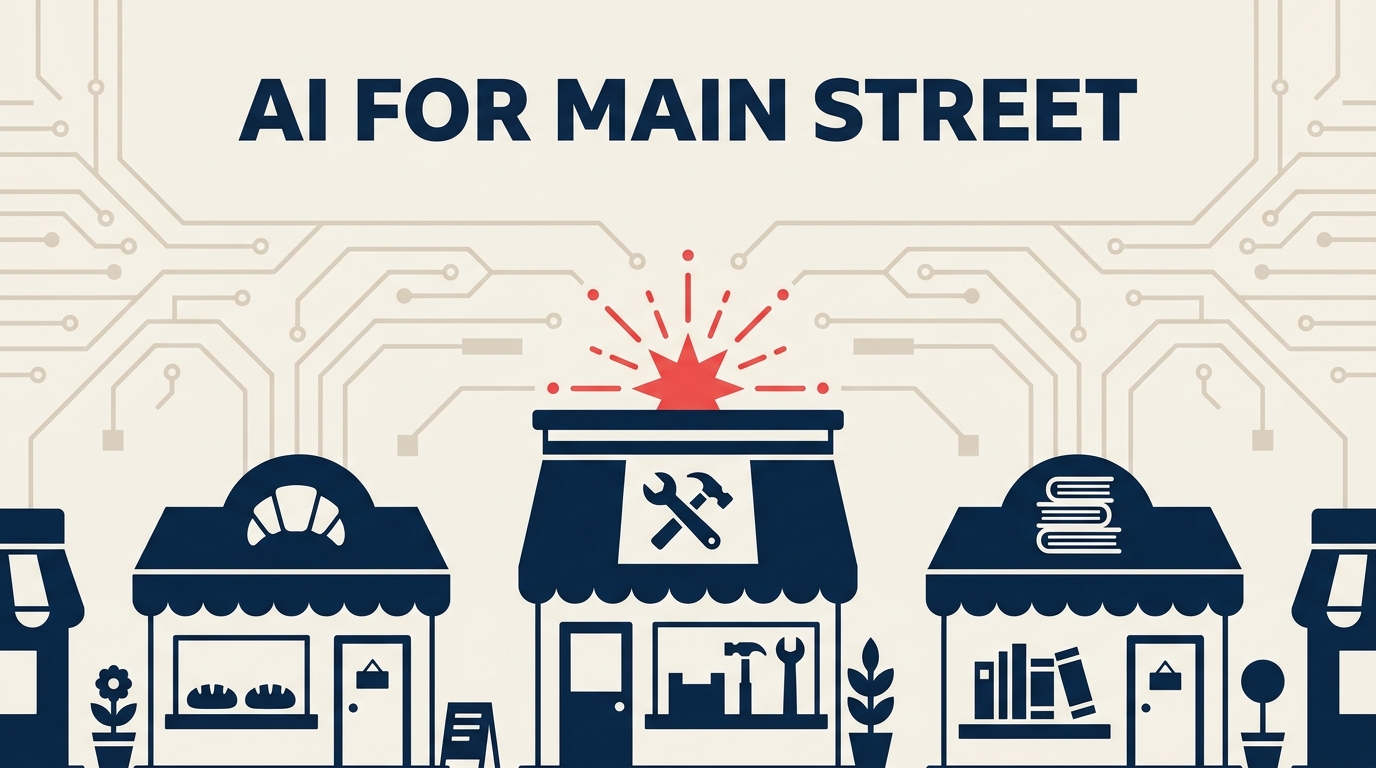 AI for Main Street Act - federal AI support arriving for independent small-business owners across the US